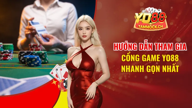 Hướng dẫn thao tác truy cập trải nghiệm Yo88